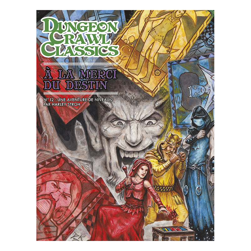 Dungeon Crawl Classics N°12 : A la Merci du Destin