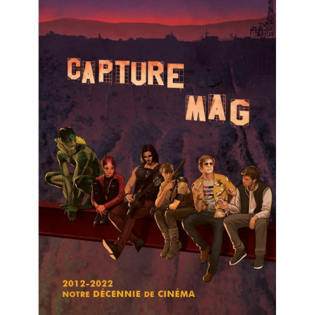 Capture Mag : Le Mook des 10 ans