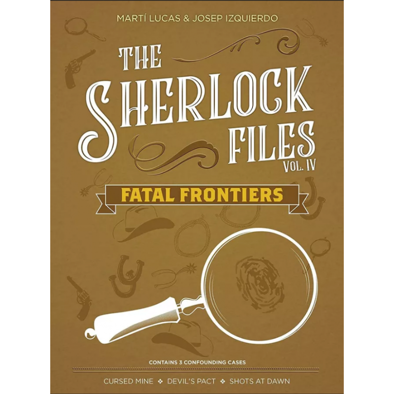 Sherlock Files Vol 4 : Fatal Frontiers