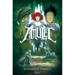 Amulet Tome 4 - Le Dernier Conseil