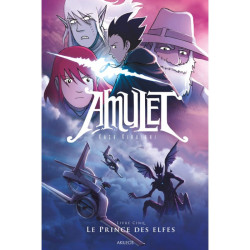 Amulet Tome 5 - Le Prince des Elfes