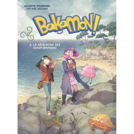 Bakamon Tome 3 - La Révélation des Conspyramides