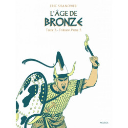 L’Age de Bronze – T.3 Trahison (2e partie) - Akileos - Jeu de société | IPA Gameshop