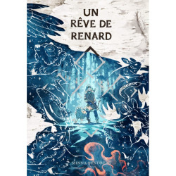 Un rêve de Renard