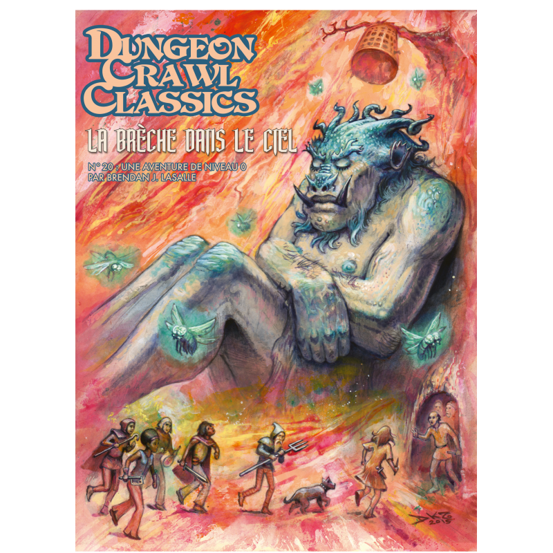 Dungeon Crawl Classics N°20 : La brèche dans le ciel