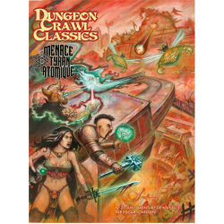 Dungeon Crawl Classics N°21 : La menace du Tyran Atomique - Akileos - Board game | IPA Gameshop