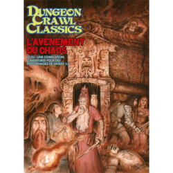 Dungeon Crawl Classics N°23 : L'avènement du chaos