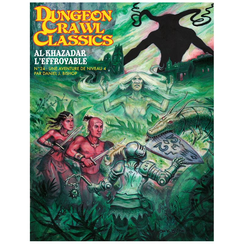 Dungeon Crawl Classics N°24 : Al-Khadazar l'Effroyable