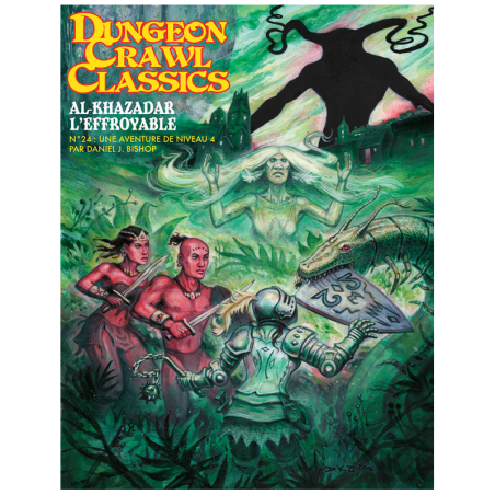 Dungeon Crawl Classics N°24 : Al-Khadazar l'Effroyable