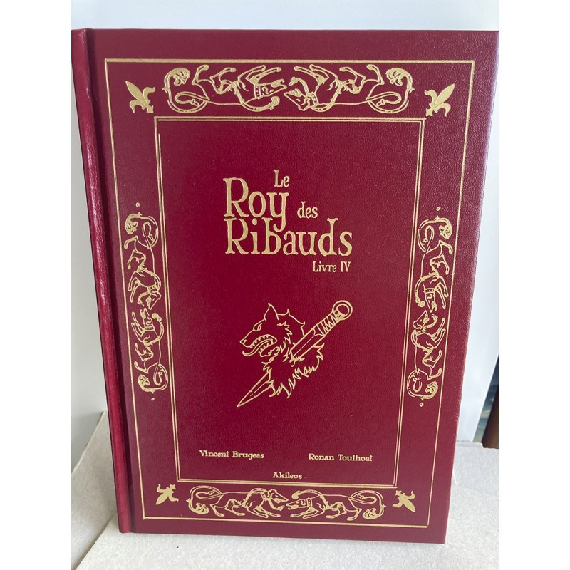 Le Roy des Ribauds - Livre IV Collector